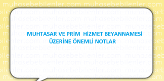 Muhtasar ve Prim Hizmet Beyannameleri üzerine önemli notlar