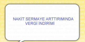 Nakit Sermaye Arttiriminda Vergi indirimi