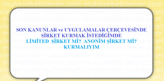 LİMİTED ŞİRKET Mİ? ANONİM ŞİRKET Mİ? KURMALIYIM
