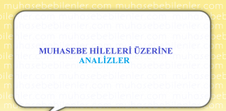 MUHASEBE HİLELERİ ÜZERİNE ANALİZLER