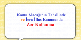 Kamu Alacağının Tahsilinde ve İcra İflas Kanununda Zor Kullanma