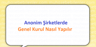 Anonim Sirketlerde Genel Kurul Nasil Yapilir