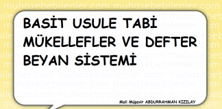 basit usule tabi mukellefler ve defter beyan sistemi