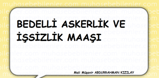 bedelli askerlik ve issizlik maasi