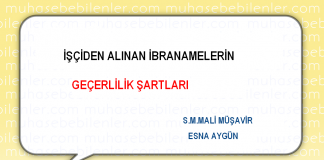 isciden alinan ibrannamelerin gecerlilik sartlari