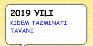 2019 yili kidem tazminati tavani