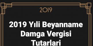 2019 Yıli Beyanname Damga Vergisi Tutarlari