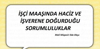 İŞÇİ MAAŞINDA HACİZ VE İŞVERENE DOĞURDUĞU SORUMLULUKLAR