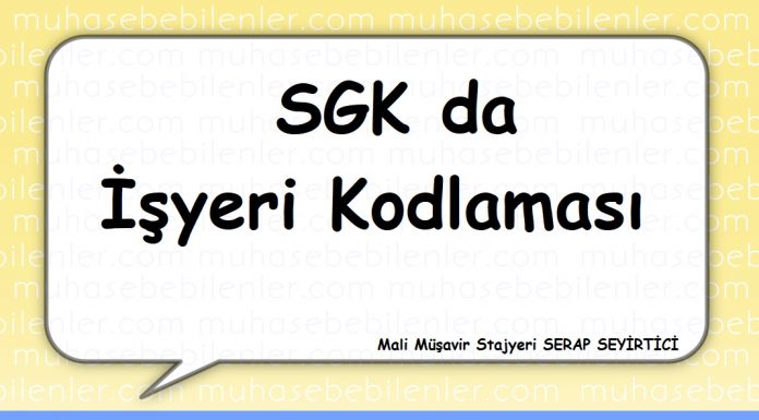 SGK da İsyeri Kodlamasi