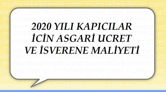 2020 YİLİ KAPİCİLAR İCİN ASGARİ UCRET VE İSVERENE MALİYETİ