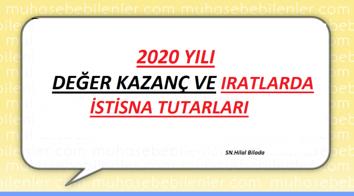 DİĞER KAZAÇ VE İRATLARDA İSTİSNA TUTARLARI