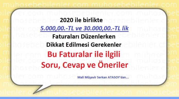 5.000-30.000 TL Portal EArşiv Faturalari Hakkında bazı konulara acıklik getiremektir