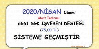 SGK DESTEK 6661 2020 NİSAN DÖNEMİ