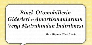 Binek Otomobillerin Giderleri ve Amortismanlarının Vergi Matrahından İndirilmesi