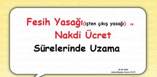 fesih yasagi ve nakdi ucret desteginde sure uzatimiii