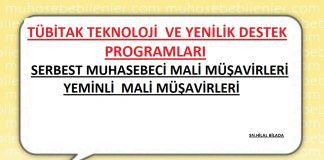 TÜRKİYE BİLİMSEL VE TEKNOLOJİK ARAŞTIRMA KURUMU TEKNOLOJİ  VE YENİLİK DESTEK PROGRAMLARI