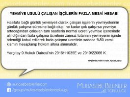 YEVMİYE USULÜ ÇALIŞAN İŞÇİLERİN FAZLA MESAİ HESABI