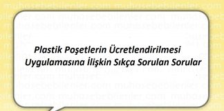 Plastik Poşetlerin Ücretlendirilmesi Uygulamasına İlişkin Sıkça Sorulan Sorular