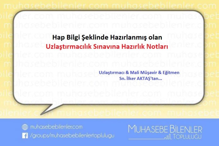 Uzlaştırmacılık Sınavına Hazırlık Notları