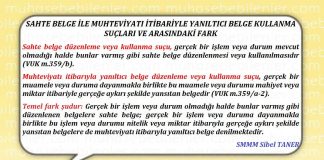 SAHTE BELGE ILE MUHTEVIYATI ILE YANILTICI BELGE
