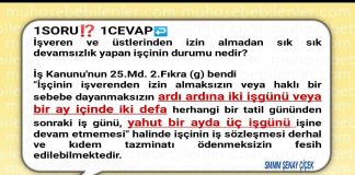 DEVAMSIZLIK YAPAN İSCİNİN DURUMU