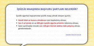 ISSIZLIK MAASINDA BASVURU SARTLARI