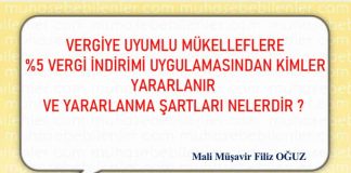 VERGİYE UYUMLU MÜKELLEFLERE %5 VERGİ İNDİRİMİ UYGULAMASINDAN KİMLER YARARLANIR VE YARARLANMA ŞARTLARI NELERDİR ?