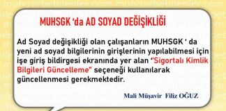 MUHSGK ‘da AD SOYAD DEĞİŞİKLİĞİ