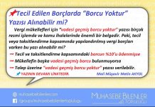 Tecil Edilen Borçlarda “Borcu Yoktur” Yazısı Alınabilir mi?