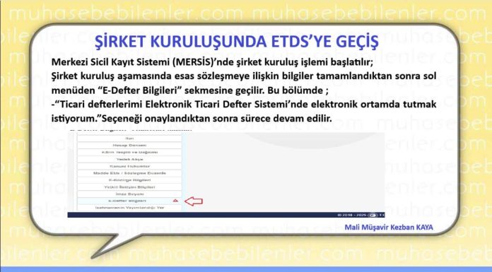 ŞİRKET KURULUŞUNDA ETDS’YE GEÇİŞ