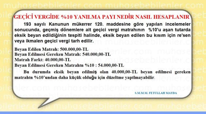 GEÇİCİ VERGİDE %10 YANILMA PAYI NEDİR NASIL HESAPLANIR?