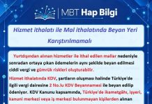 Hizmet ithalatı ile Mal ithalatında Beyan Yeri Karıştırılmamalı